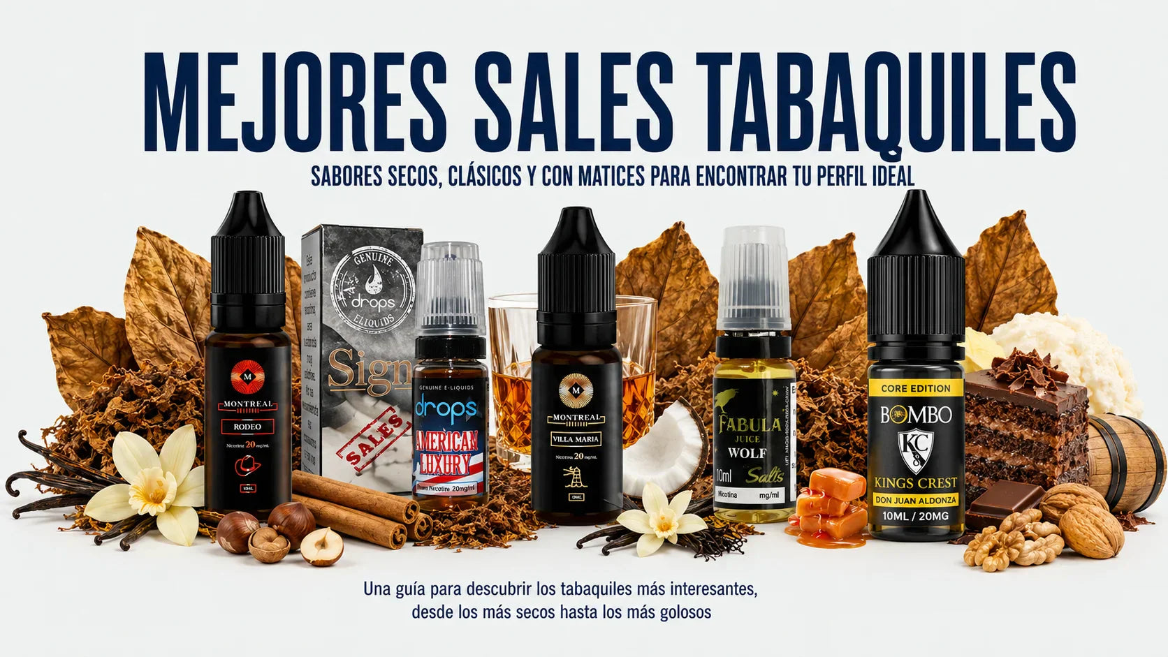 Mejores sales de nicotina tabaquiles: sabor tabaco, dulces y tabapostres