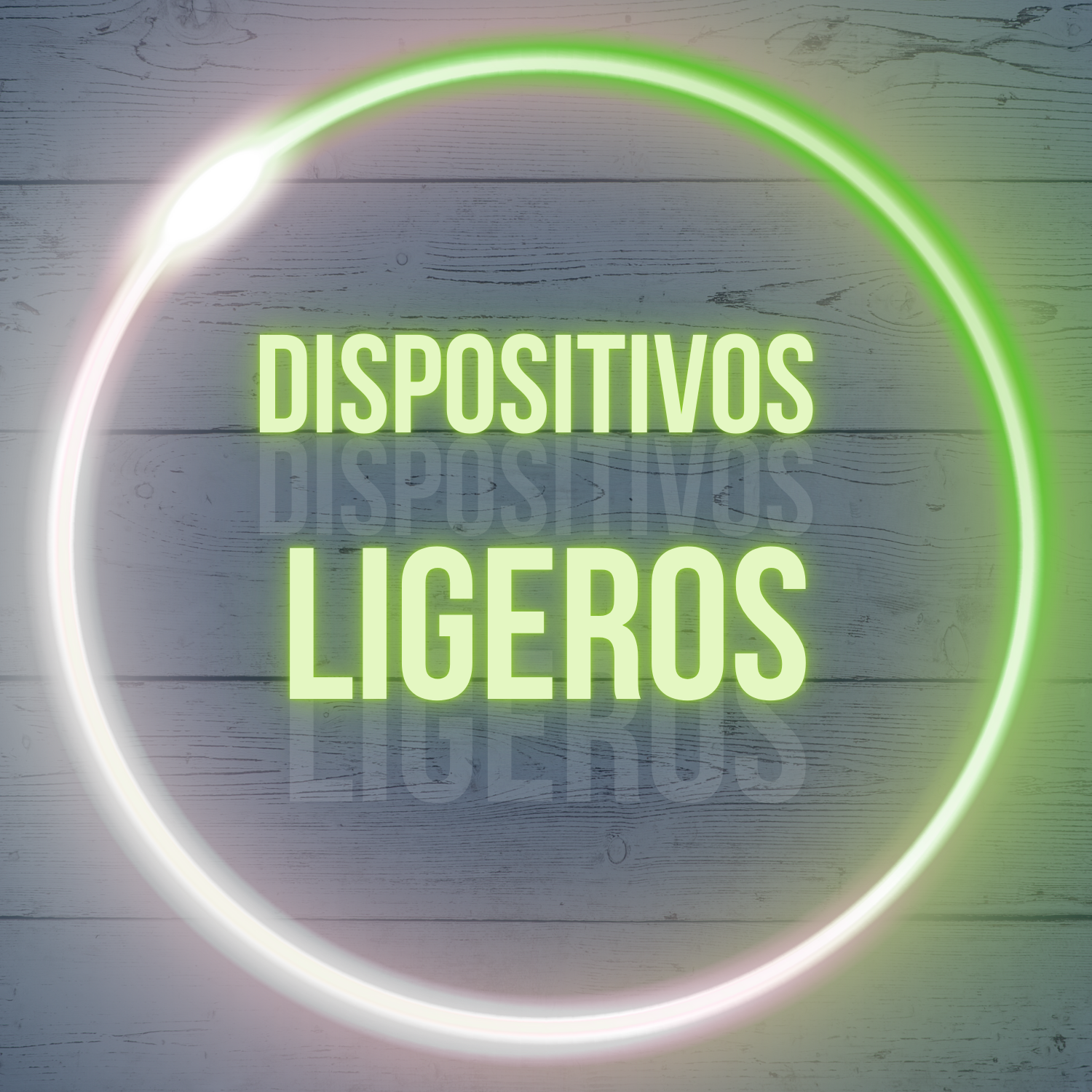 Dispositivos ligeros. Pods